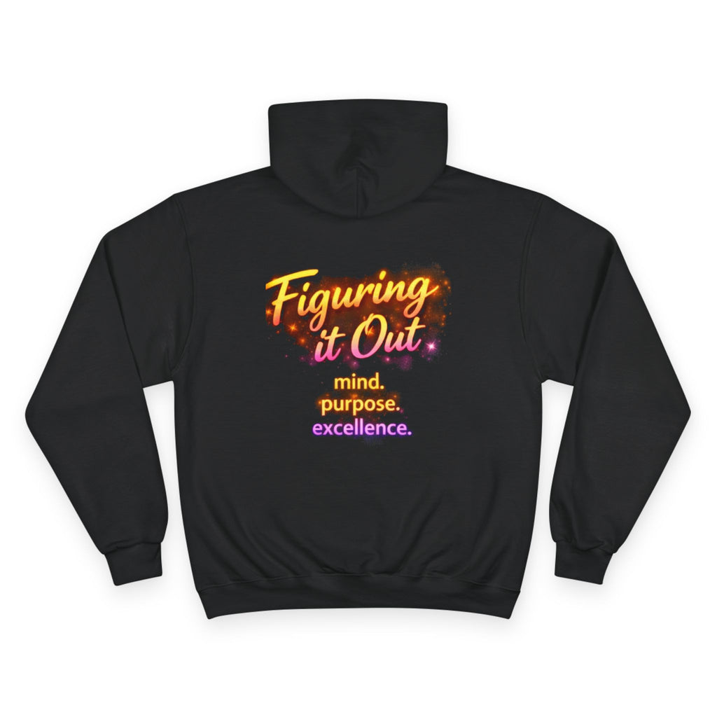Figuring it out loud Champion Hoodie